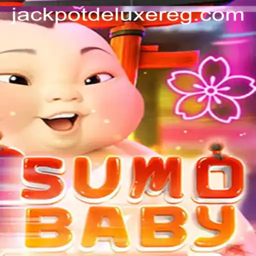 Exploring the Exciting World of SumoBaby and JACKPOT DELUXE