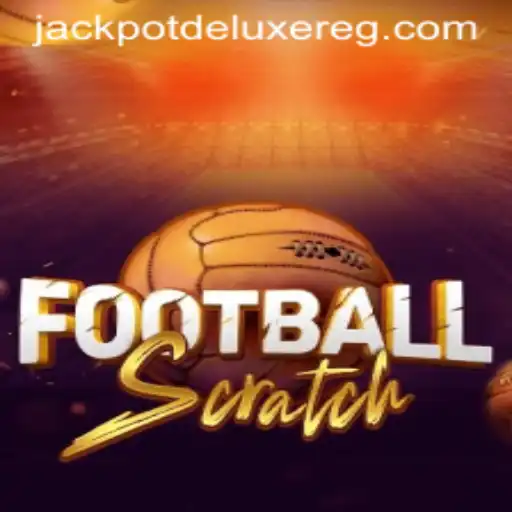 FootballScratch: Unveiling the Thrills of JACKPOT DELUXE