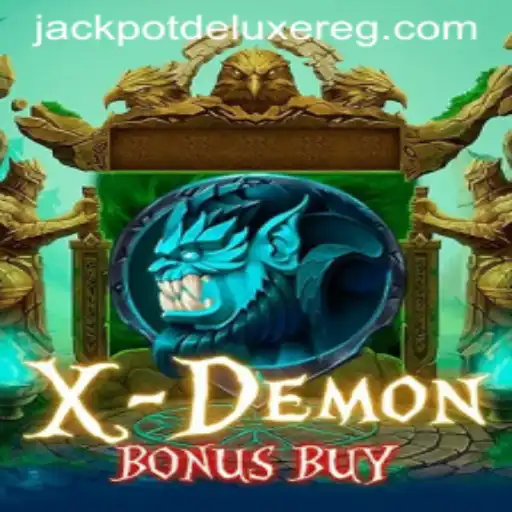 Explore the Thrills of XDemonBonusBuy: Unveiling JACKPOT DELUXE